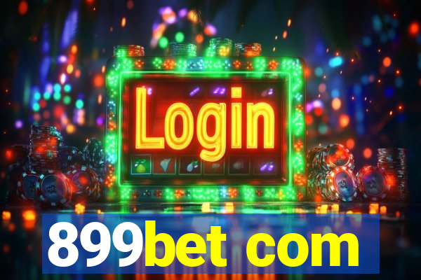 899bet com